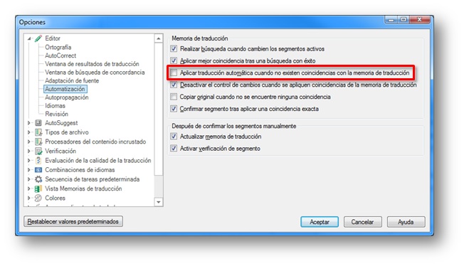 Automatización - Aplicar traducción automática cuando no existen coincidencias con la memoria de traducción